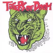 TIGERS OF DOOM - Tigers Of Doom Album