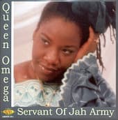 QUEEN OMEGA - Servant Of Jah Army