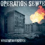 OPERATION SEMTEX - Vorstadanekdoten