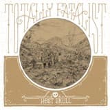 TOTALLY FATALIST - Host Skull