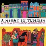 BLAKEY, ART -'S JAZZ MESSENGERS- - A Night In Tunesia
