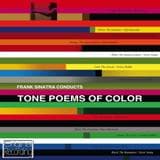 SINATRA, FRANK - Conducts Tone Poems Of Color
