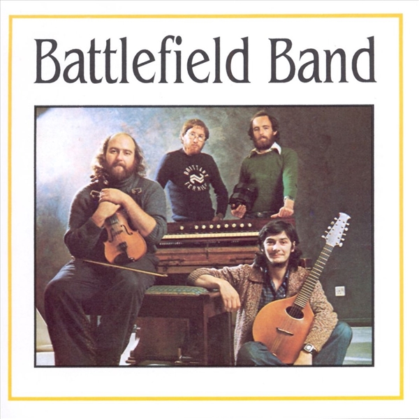Battlefield Band - Battlefield Band