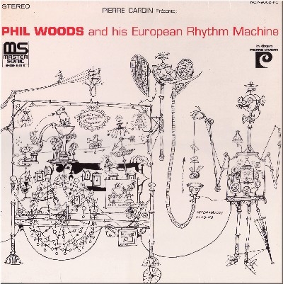 Woods, Phil & His European Rhythm Machine - Woods, Phil & His European Rhythm Machine