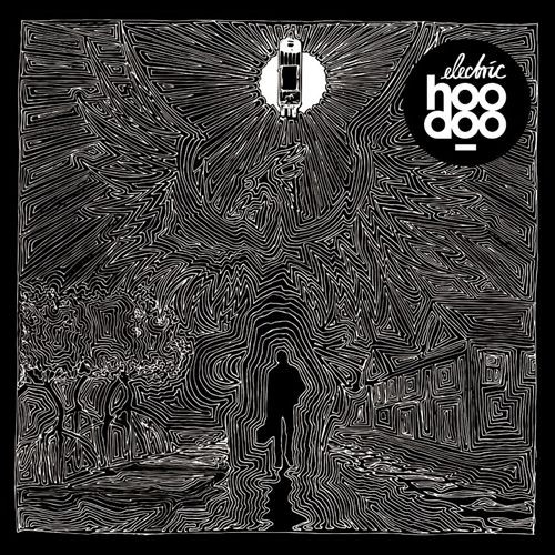 Electric Hoodoo - Electric Hoodoo