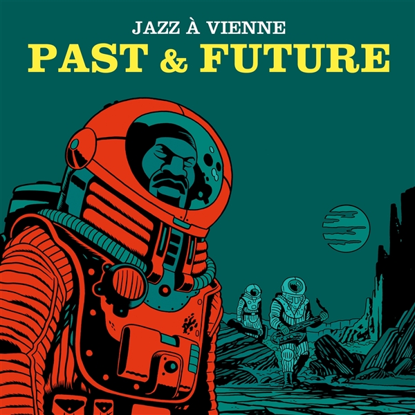 JAZZ A VIENNE: PAST & FUTURE