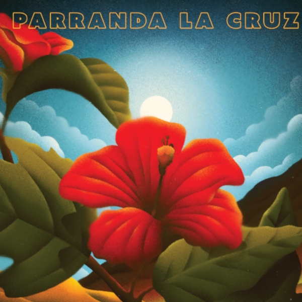 Parranda La Cruz - Parranda La Cruz