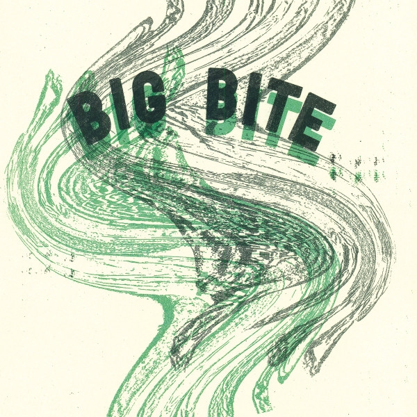 Big Bite - Big Bite
