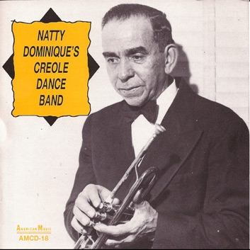 Natty Dominique's Creole Dance Band - Natty Dominique's Creole Dance Band