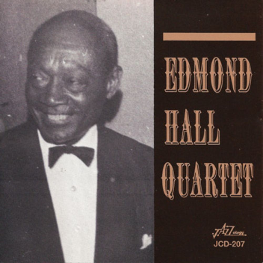 Edmond Hall Quartet - Edmond Hall Quartet