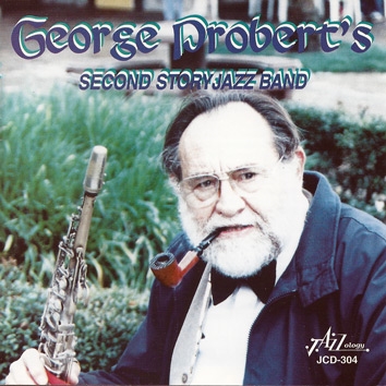 George Probert's Second Story Jazz Band - George Probert's Second Story Jazz Band