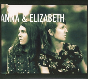 Anna & Elizabeth - Anna & Elizabeth