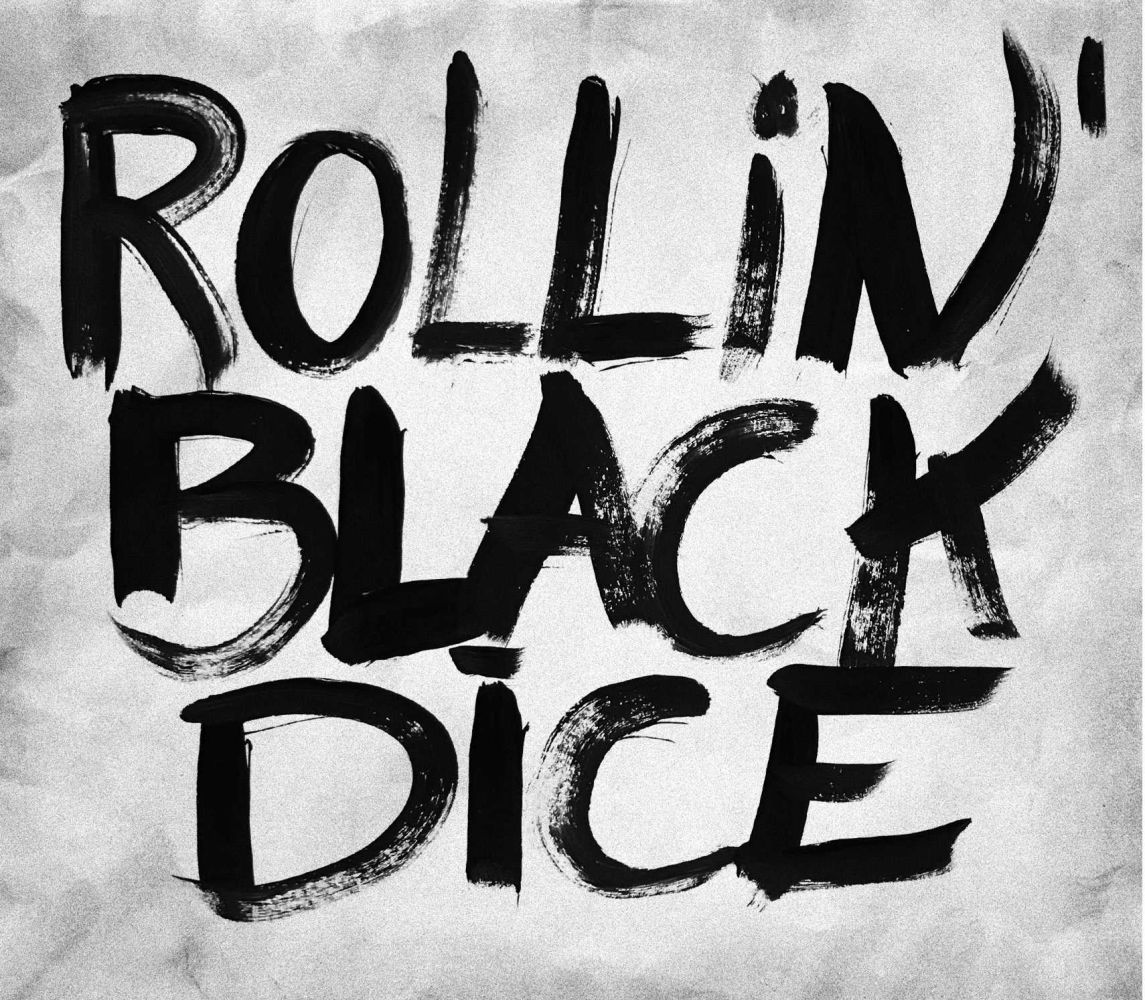 Rollin' Black Dice - Rollin' Black Dice