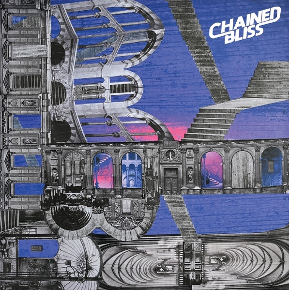 Chained Bliss - Chained Bliss